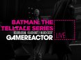 GR Live: La nostra diretta su Batman: The Telltale Series Episodio 2