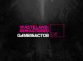 GR Live: la nostra diretta di Wasteland Remastered